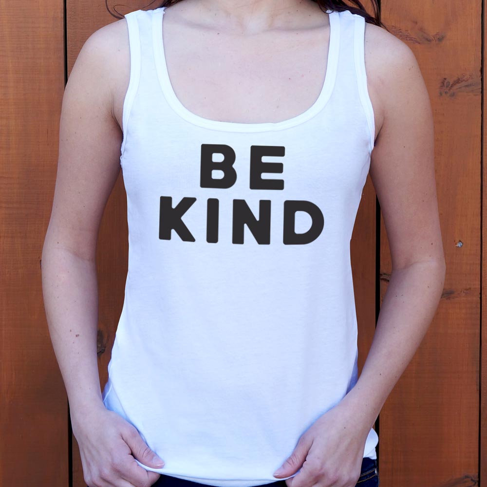 Be Kind Bold Text Quote