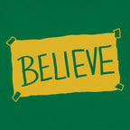 Believe Taped Yellow Paper Sign