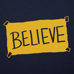 Believe Taped Yellow Paper Sign