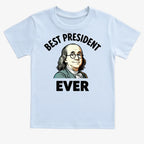 Benjamin Franklin Best President Ever