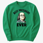 Benjamin Franklin Best President Ever