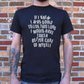 If I Knew I Was Going to Live This Long. Better Care of Myself Quote