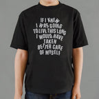 If I Knew I Was Going to Live This Long. Better Care of Myself Quote