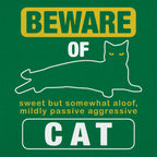 Beware Of Cat Warning Sign.