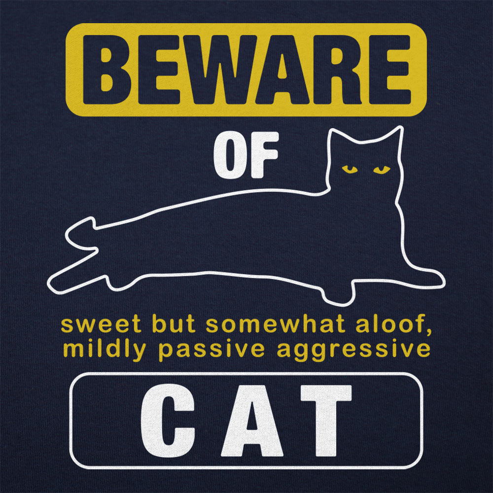 Beware Of Cat Warning Sign.