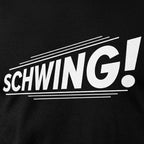 Schwing! Retro 90s Slang Catchphrase
