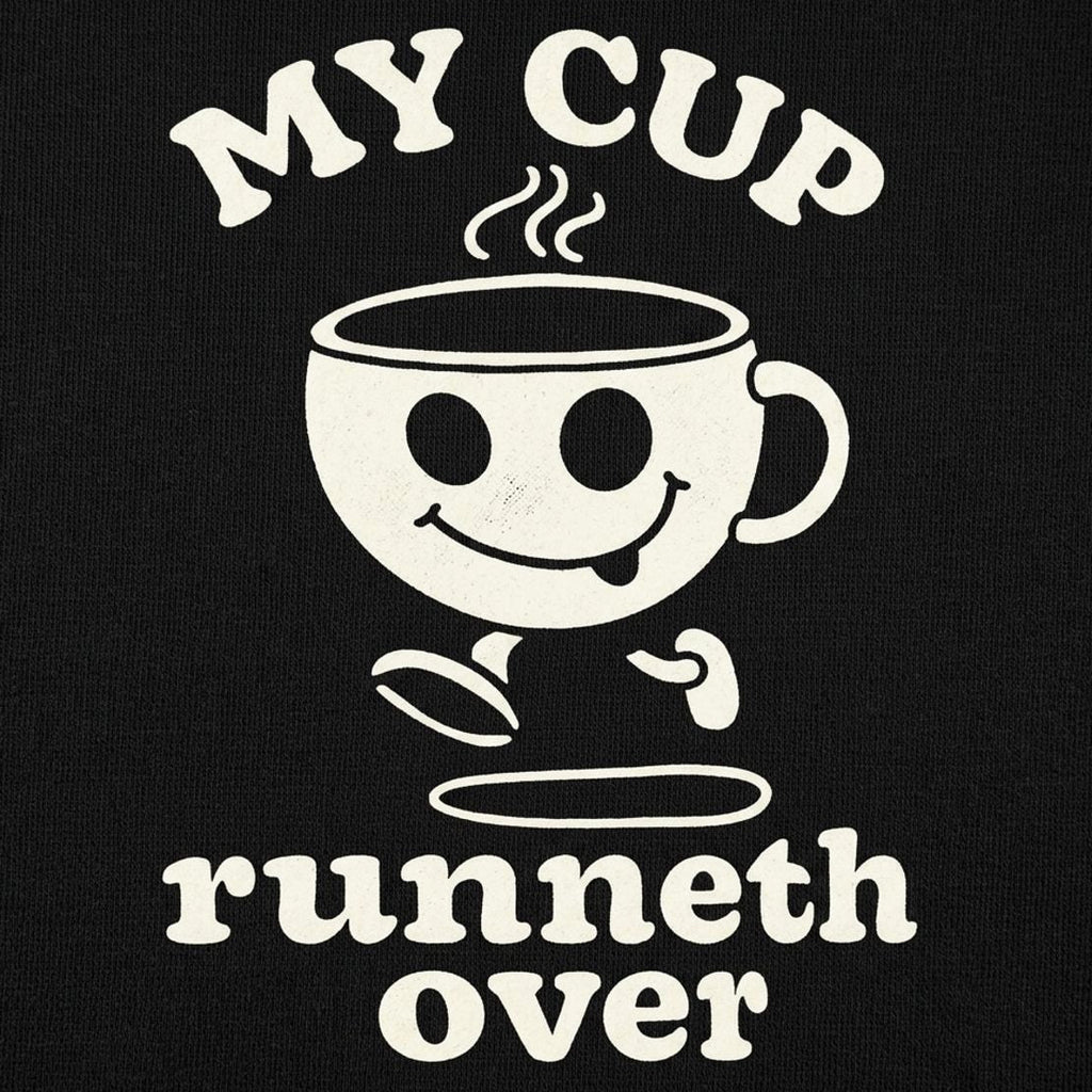 My Cup Runneth Over Happy Coffee Mug Running
