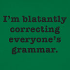 I'm Blatantly Correcting Everyone's Grammar