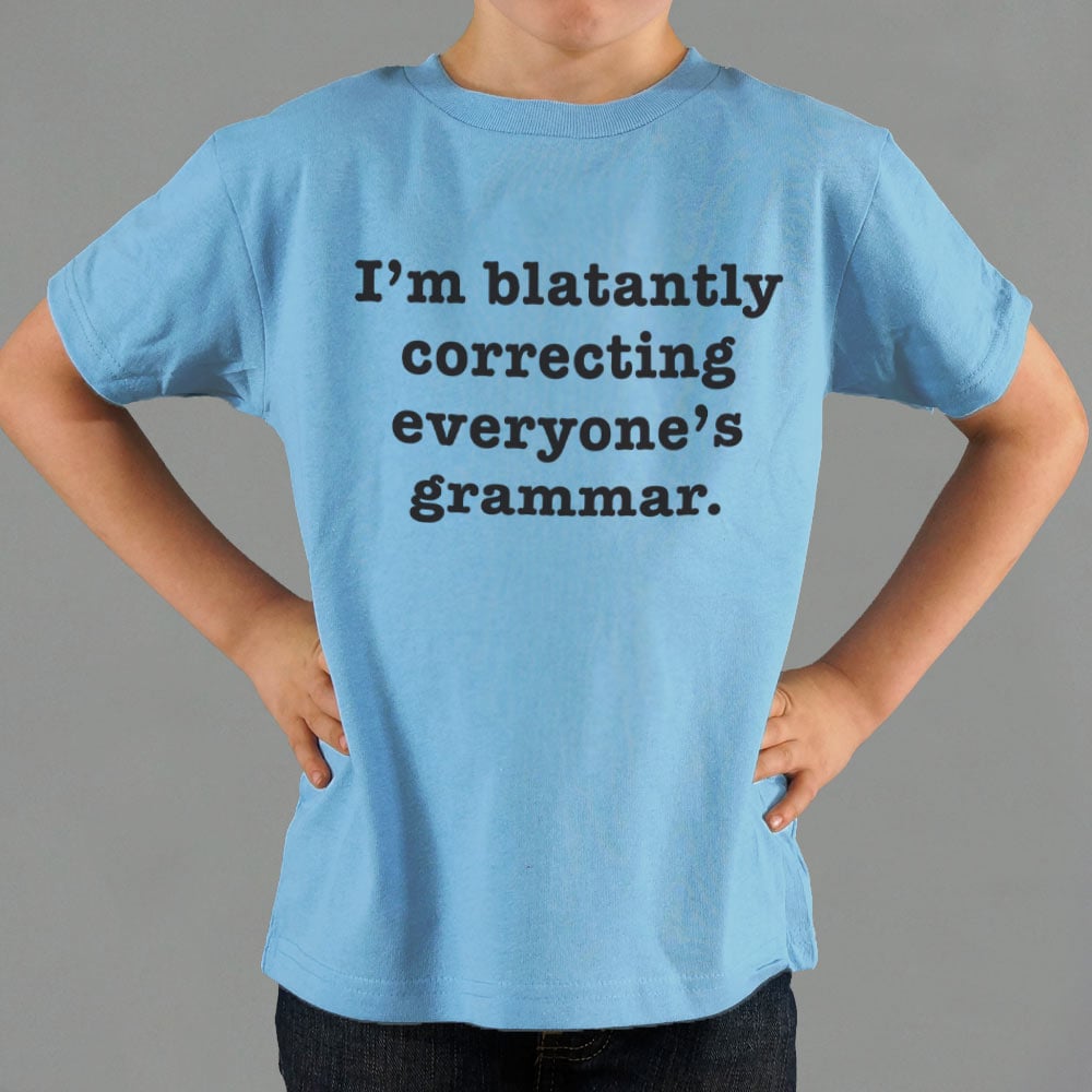 I'm Blatantly Correcting Everyone's Grammar