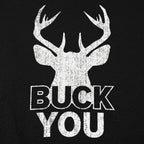 Buck You Deer Silhouette Wordplay