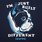 I'm Just Built Different Bulldog Frenchie Dog