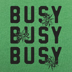 Busy Busy Busy Bees Bold Text with Bee Illustrations