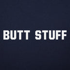 Butt Stuff Funny Graphic