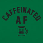 Caffeinated AF Jittery Coffee Mug