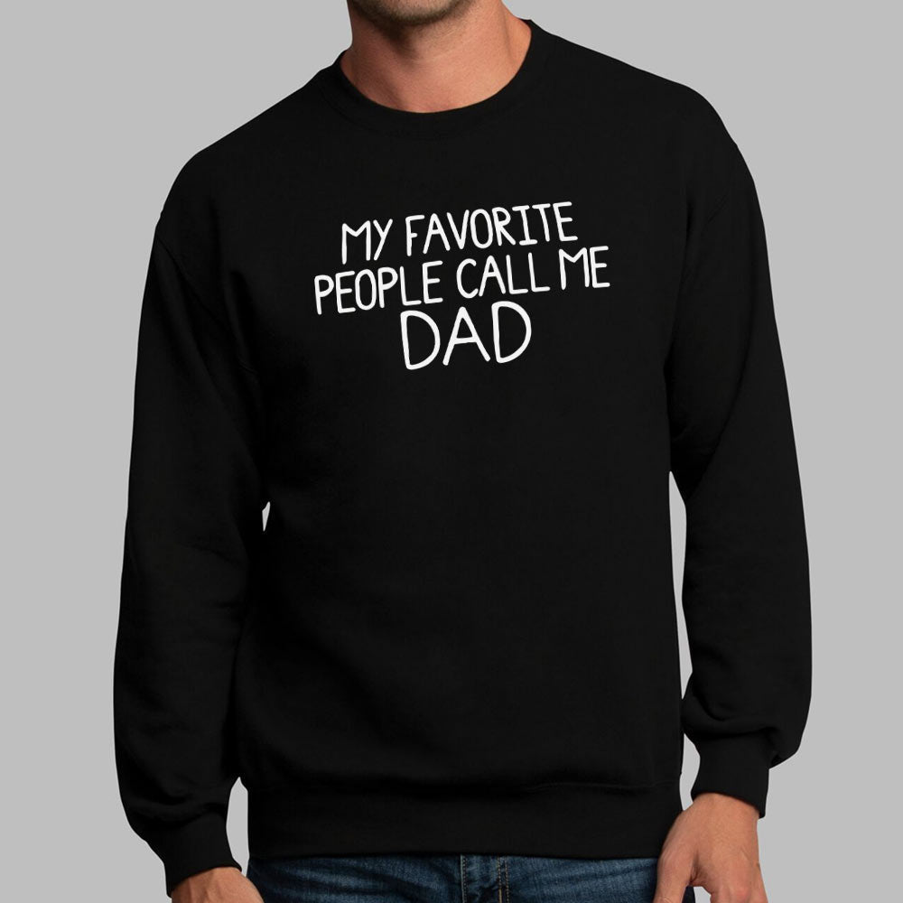 My Favorite People Call Me Dad