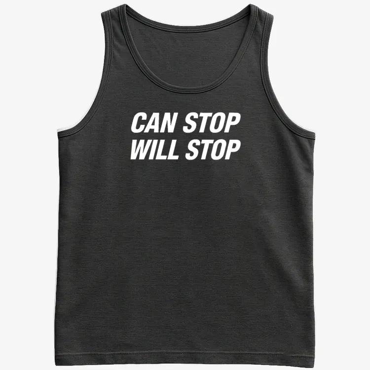 Can Stop Will Stop