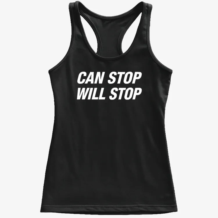 Can Stop Will Stop
