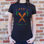I Don't Carrot All Pun