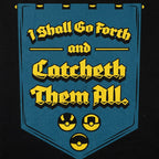 Catcheth Them All