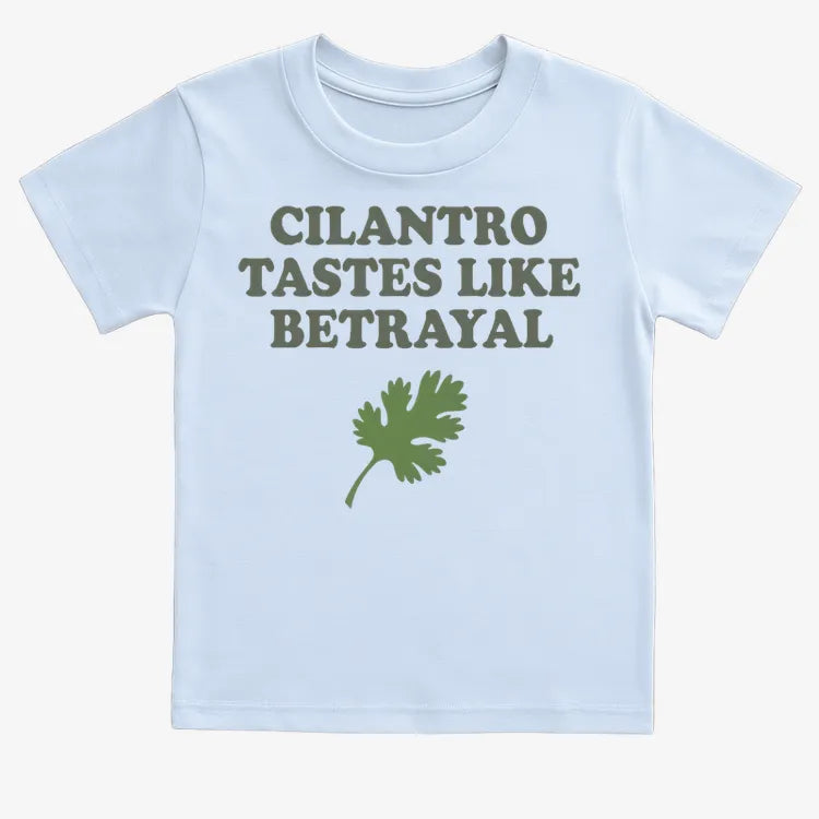Cilantro Tastes Like Betrayal