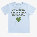Cilantro Tastes Like Betrayal