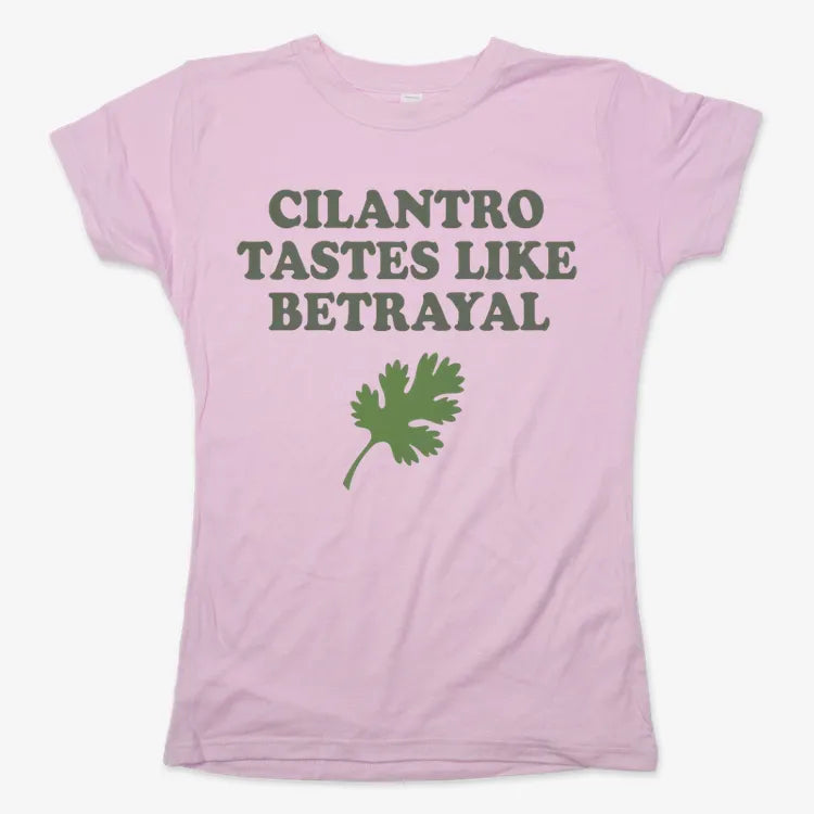 Cilantro Tastes Like Betrayal