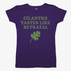 Cilantro Tastes Like Betrayal