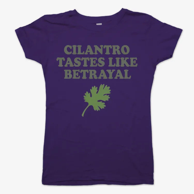 Cilantro Tastes Like Betrayal