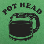 Pot Head Coffee Pun with Coffee Pot Carafe
