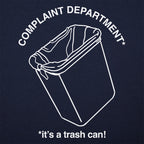 Complaint Department: It's a Trash Can