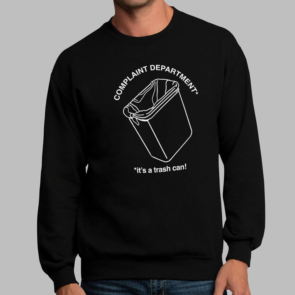Complaint Department: It's a Trash Can