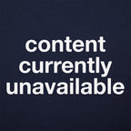 Content Currently Unavailable Error Message