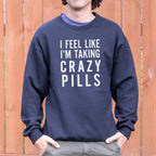 I Feel Like I'm Taking Crazy Pills
