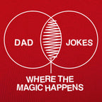 Dad Joke Magic Venn Diagram. Where the Magic Happens