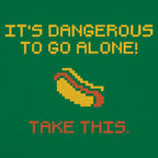 It's Dangerous to Go Alone. Take This Hot Dog