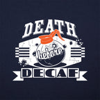 Death Before Decaf Coffee Pot Design