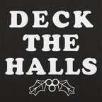 Deck The Halls Christmas Holly Graphic