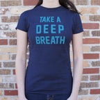 Take a Deep Breath Motivational Quote