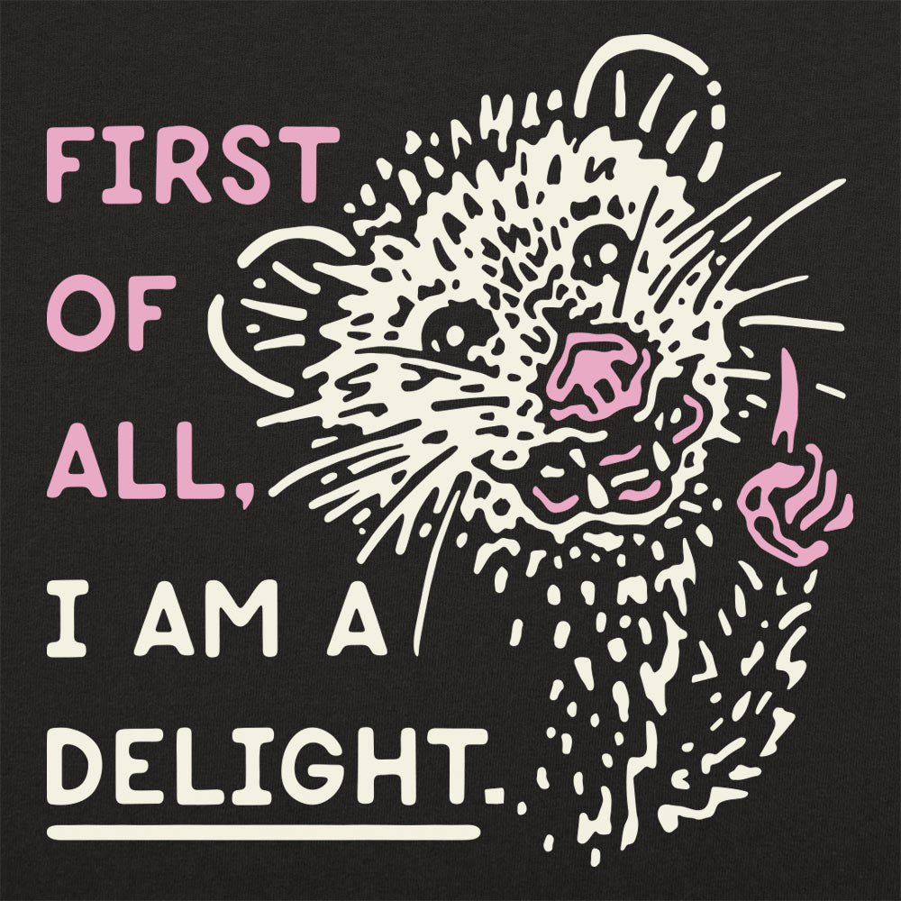 Possum Saying First of All I Am a Delight