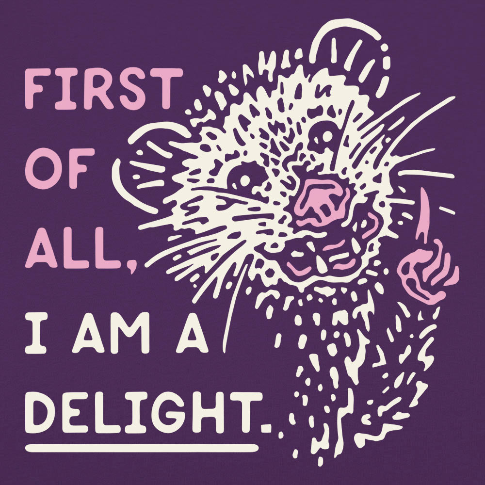 Possum Saying First of All I Am a Delight