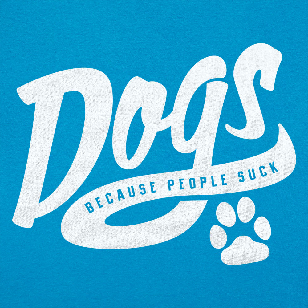 Dogs Because People Suck Retro Script Paw Print Design