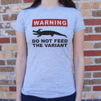 Do Not Feed the Variant Alligator Warning Sign