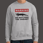 Do Not Feed the Variant Alligator Warning Sign