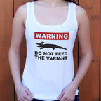Do Not Feed the Variant Alligator Warning Sign