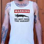 Do Not Feed the Variant Alligator Warning Sign