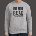 Do Not Read This Shirt