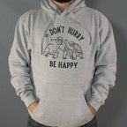Don't Hurry Be Happy - Sloth and Tortoise