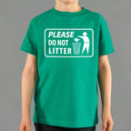 Please Do Not Litter Trash Can Sign