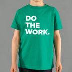 Do The Work Motivational Text Design
