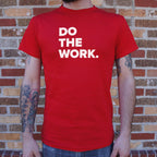Do The Work Motivational Text Design